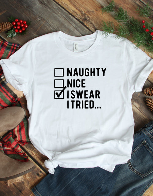 Load image into Gallery viewer, I Swear I Tried Shirt, Funny Christmas Shirts, Christmas Shirt
