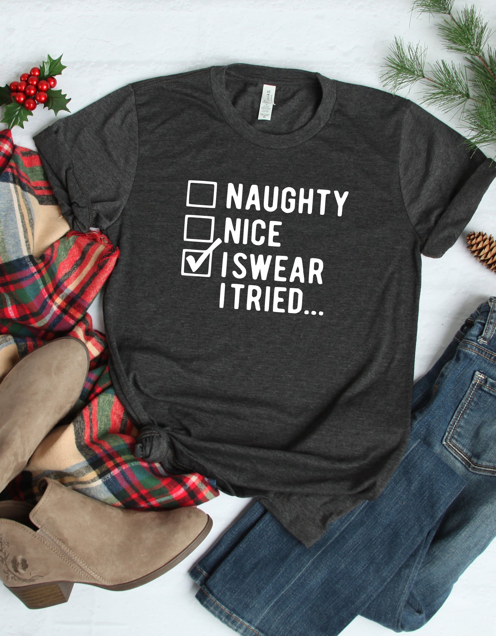 I Swear I Tried Shirt, Funny Christmas Shirts, Christmas Shirt