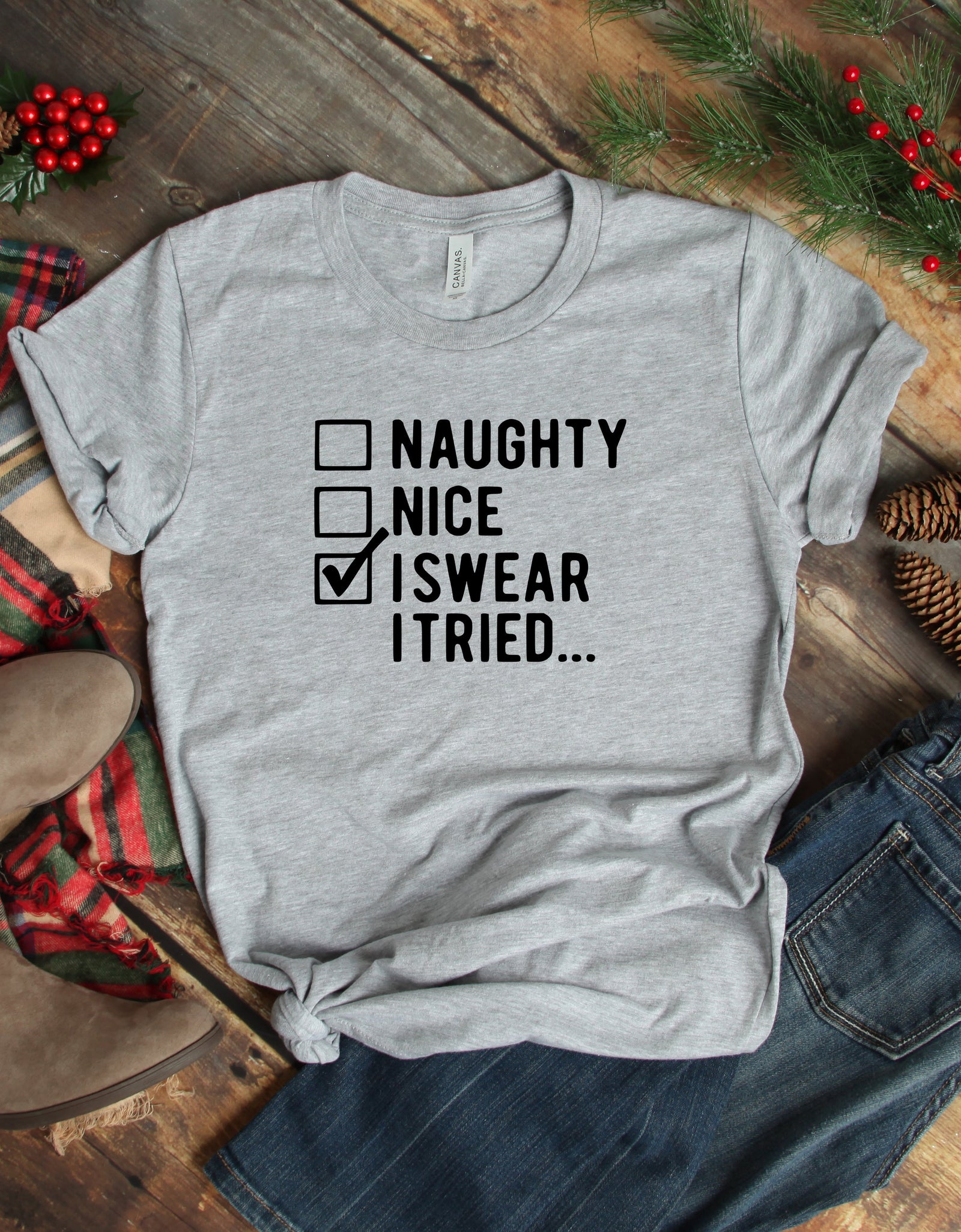 I Swear I Tried Shirt, Funny Christmas Shirts, Christmas Shirt