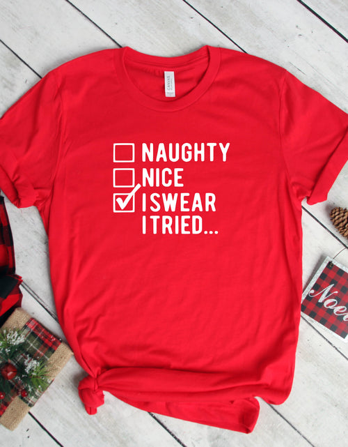 Load image into Gallery viewer, I Swear I Tried Shirt, Funny Christmas Shirts, Christmas Shirt
